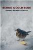 Blood a Cold Blue