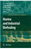 Marine and Industrial Biofouling