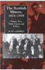 Scottish Miners, 1874-1939