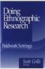 Doing Ethnographic Research: Fieldwork Settings