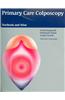 Primary Care Colposcopy: Textbook and Atlas