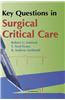 Key Questions in Surgical Critical Care