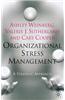 Organizational Stress Management