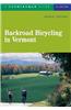 Backroad Bicycling in Vermont: