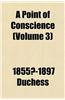 A Point of Conscience (Volume 3)