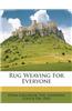 Rug Weaving for Everyone