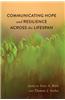 Communicating Hope and Resilience Across the Lifespan