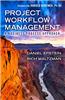 Project Workflow Management: A Business Process Approach