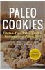 Paleo Cookies: Gluten-Free Paleo Cookie Recipes for a Paleo Diet