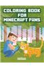 Coloring Book for Minecraft Fans