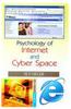 Psychology of Internet and Cyberspace