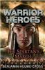 Warrior Heroes The Spartan's March