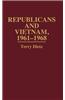 Republicans and Vietnam, 1961-1968
