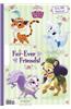 Fur-Ever Friends! (Disney Princess: Palace Pets)