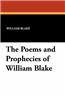 The Poems and Prophecies of William Blake