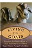 Living With Goats