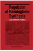 Regulation of Haemoglobin Synthesis