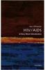 HIV/AIDS: A Very Short Introduction