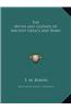 The Myths and Legends of Ancient Greece and Rome the Myths and Legends of Ancient Greece and Rome