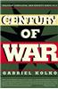 Century of War: Politics, Conflicts, and Society Since 1914