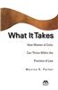 What It Takes: How Women of Color Can Thrive Within the Practice of Law