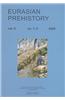 Eurasian Prehistory, Volume 6: No. 1-2; A Journal for Primary Archaeological Data
