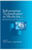 Information Technologies in Medicine, Volume II: Rehabilitation and Treatment
