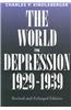 The World in Depression, 1929-1939: Revised and Enlarged Edition