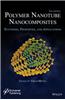 Polymer Nanotubes Nanocomposites: Synthesis, Properties, and Applications