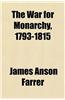 The War for Monarchy, 1793-1815