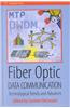 Fiber Optic Data Communication: Technology Advances and Futures
