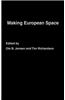 Making European Space: Mobility, Power and Territorial Identity