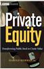 Private Equity: Transforming Public Stock to Create Value