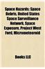 Space Hazards: Impact Events, Near-Earth Objects, Permian-Triassic Extinction Event, Cretaceous-Tertiary Extinction Event, Tunguska E