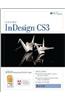 Indesign Cs3: Basic, Ace Edition + Certblaster, Student Manual with Data