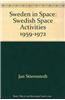 Sweden in Space: Swedish Space Activities 1959-1972