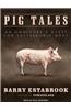 Pig Tales