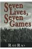 Seven Lives, Seven Games