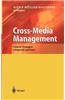 Cross-Media Management: Content-Strategien Erfolgreich Umsetzen