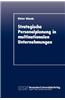 Strategische Personalplanung in Multinationalen Unternehmungen