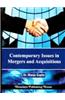 Contemporary Issues In Mergers And Acquisitions