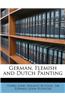 German, Flemish and Dutch Painting