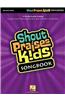 Shout Praises Kids Songbook