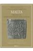 Malta: Origini Della Civilta Mediterranea / Origins of Mediterranean Civilization