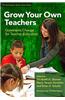 Grow Your Own Teacher