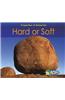 Hard or Soft