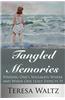 Tangled Memories