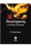 Thermal Engineering: A Textbook of Practicals