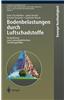 Bodenbelastungen Durch Luftschadstoffe: Perspektiven Eines Umweltpolitischen Handlungsfeldes