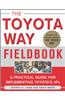 The Toyota Way Fieldbook: A Practical Guide for Implementing Toyota's 4Ps